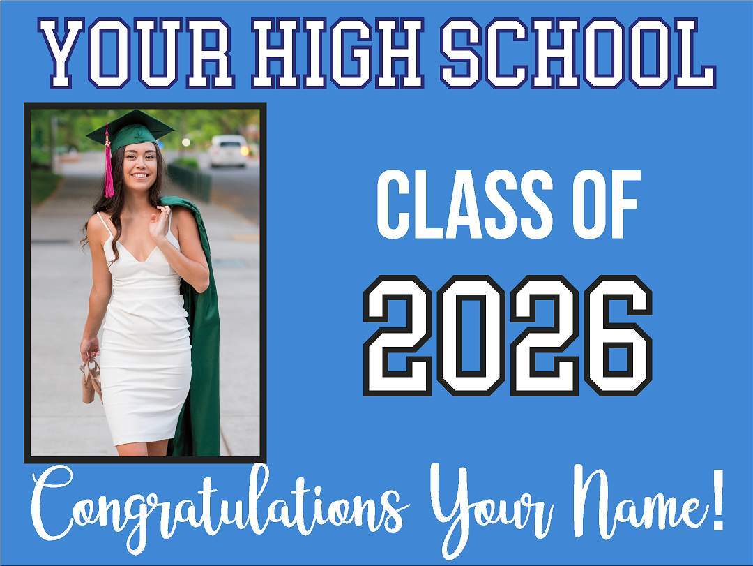 High School Graduation Yard Sign - Photo