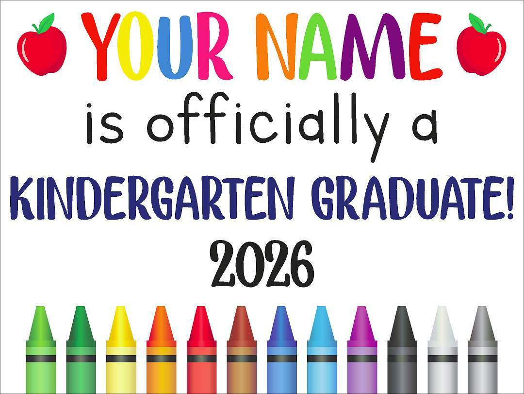 Kindergarten Graduation Yard Sign
