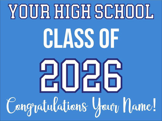 High School Grad Yard Sign - No Photo
