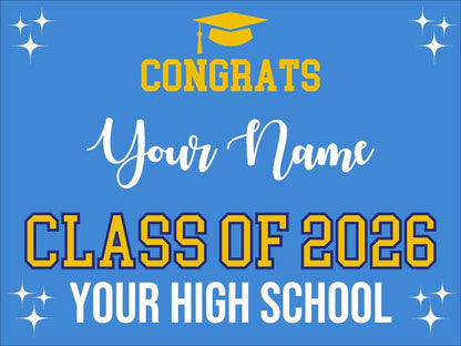 High School Grad Yard Sign - No Photo